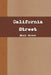 California Street by Mary Anzur