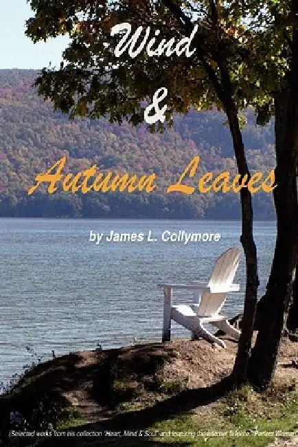Wind & Autumn Leaves by James L. Collymore