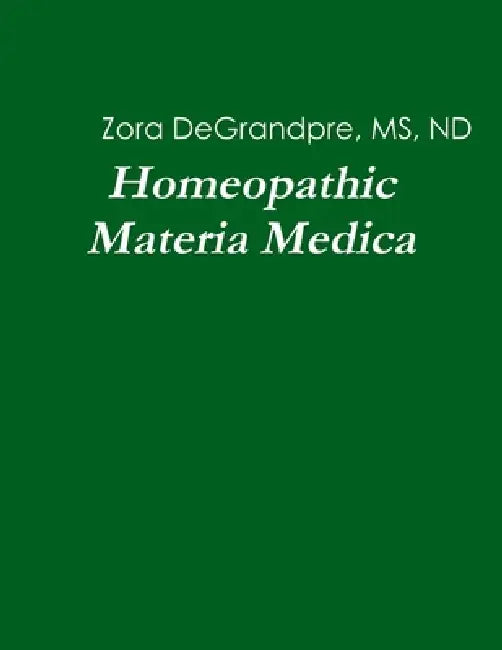 Homeopathy Materia Medica by Ns Degrandpre