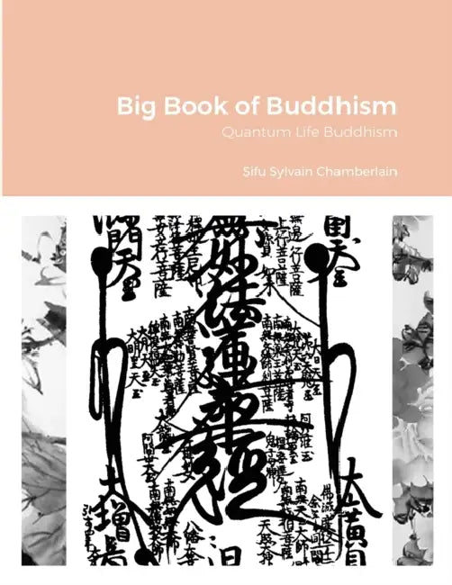 Big Book of Buddhism by Sylvain Chamberlain-Nyudo