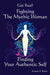 GET REAL! Fighting the Mythic Woman Finding Your Authentic Self by Ananya S. Rajan