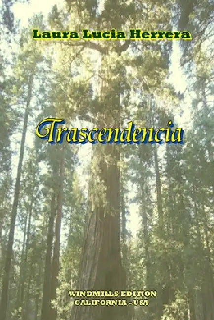 Trascendencia by Laura Lucia Herrera