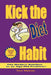 Kick the Diet Habit by Terri Malone