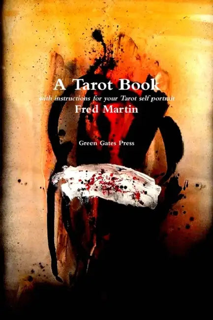A Tarot Book by Fred Martin