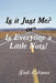 Is It Just Me or Is Everyone a Little Nuts? by Judi Coltman