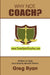 Why Not, Coach? by Gregory Ryan