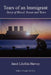 Tears of An Immigrant by Janet Lilethia Harvey
