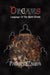 Dreams: Language Of The Spirit World by Patrick Zakhm