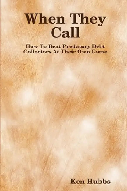 When They Call by Ken Hubbs