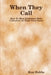 When They Call by Ken Hubbs