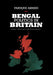 Bengal Politics in Britain by Faruque Ahmed