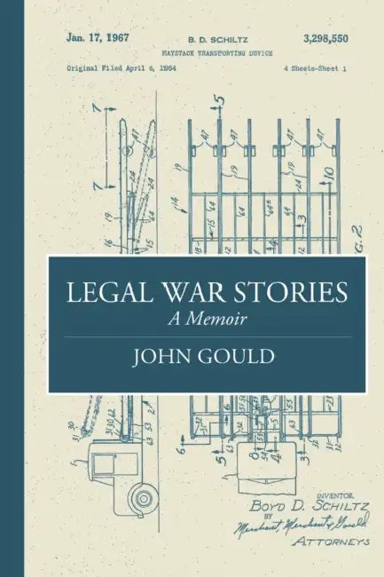 Legal War Stories by John Gould