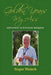 Golden Years My Ass: Adventures in Geriatric Indignity by Roger Welsch