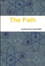 The Path by Michael James Lingenfelter