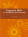 Cognitive Skills for Kindergarten and First Grade by Irina Paley