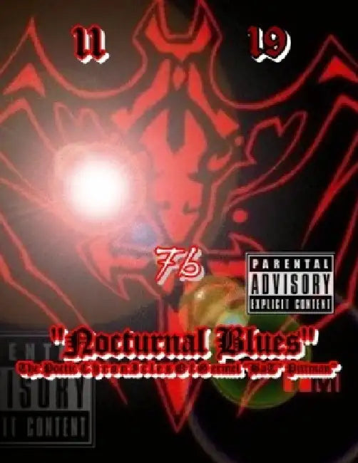 "Nocturnal Blues" The Poetic C h r o n I c l e s O f G ermel "BaT" Pittman") by Germel Pittman