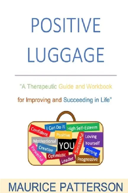 Positive Luggage by Maurice Patterson