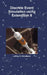 Discrete Event Simulation using ExtendSim 8 by Jeffrey Strickland