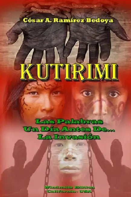 Kutirimi by César A. Ramírez Bedoya