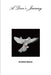 A Dove's Journey by Andrea Eaves