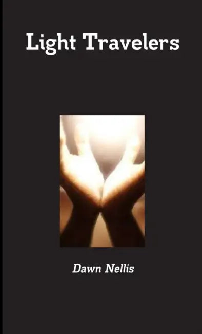 Light Travelers by Dawn Nellis