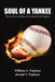 Soul of a Yankee: The Iron Horse, the Babe and the Battle for Joe Pepitone by William A. Pepitone, Joseph V. Pepitone