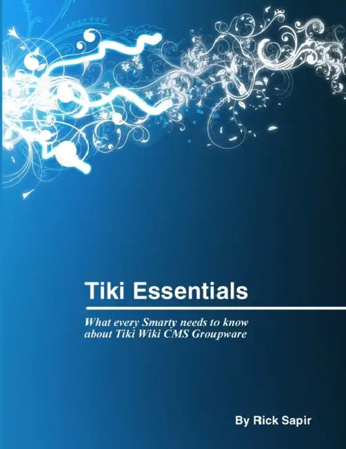 Tiki Essentials by Rick Sapir