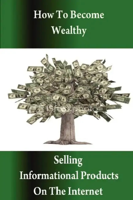 How to Become Wealthy Selling Informational Products on the Internet by Stacey Chillemi