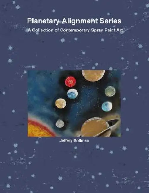 Planetary Alignment Series Contemporary Spray Paint Art by Jeffery Bollman