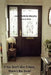 If You Don't Like it Here, There's the Door! by Jonell Patricia Murphy