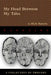 My Head Between My Tales by Rich Ramon