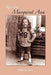 Raising Margaret Ann by Robert M. Bersi