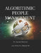Algorithmic People Management by Ganesh Shermon
