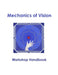Mechanics of Vision Workshop Handbook by Ken Ludden