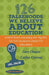 126 Falsehoods We Believe About Education by Carisa Corrow