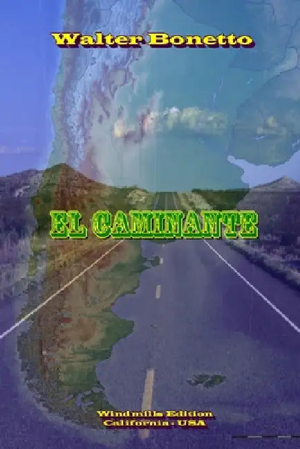 El Caminante by Walter Bonetto