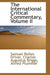 The International Critical Commentary, Volume II by Samuel Rolles Driver