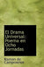 El Drama Universal: Poema en Ocho Jornadas by Ramon de Campoamor