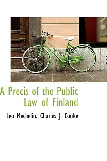 A PR Cis of the Public Law of Finland by Leo Mechelin