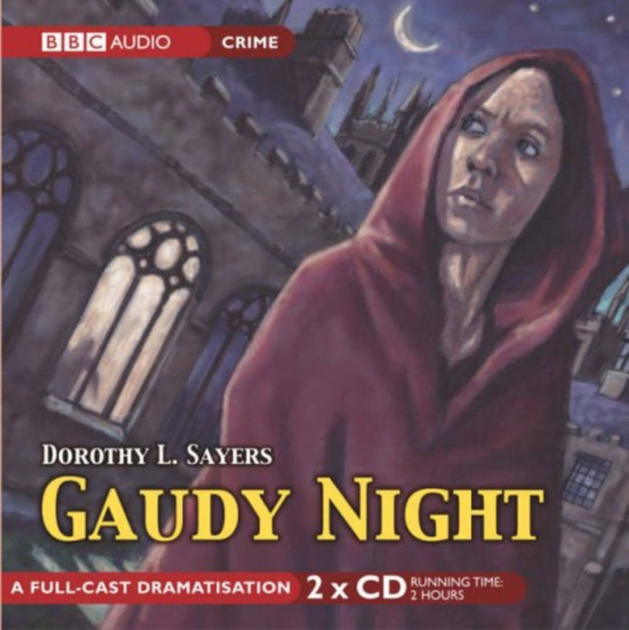 Gaudy Night by Dorothy L Sayers