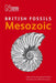 British Mesozoic Fossils by Natural History Museum