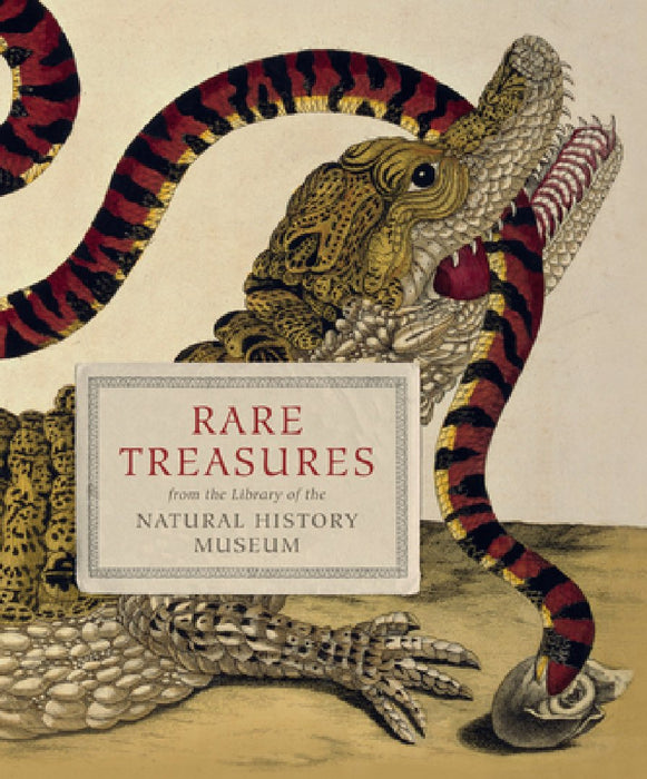 Rare Treasures: From the Library of the Natural History Museum