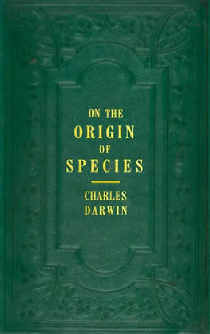 On the Origin of Species by Charles Darwin