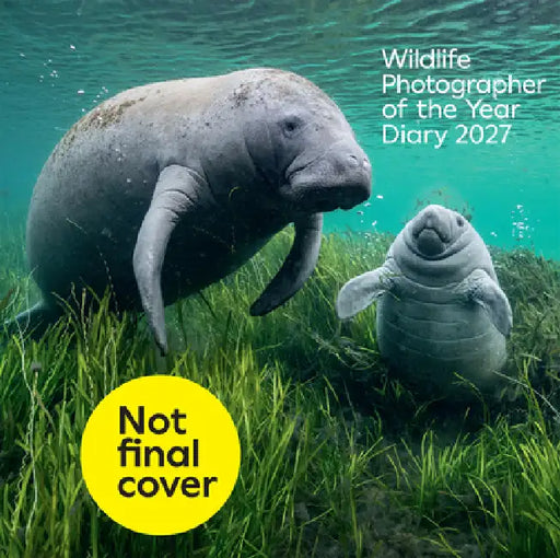 Wildlife Photographer of the Year Diary 2027 by Natural History Museum