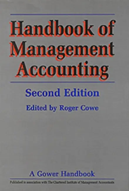 Handbook Of Management Accounting by David Fanning, Roger Cowe