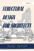 Structural Design for Architects by A. Nash
