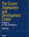 The Gower Assessment and Development Centre: In-Tray Simulations by Hay Julie