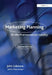 Marketing Planning for the Healthcare Industry by John Lidstone