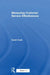 Measuring Customer Service Effectiveness by Sarah Cook