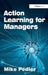 Action Learning for Managers by Mike Pedler